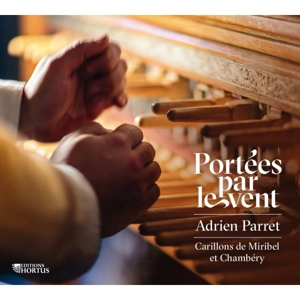 Portées par le vent - Adrien Parret