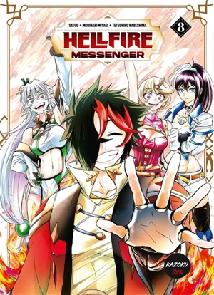 Hellfire messenger. Vol. 8 - Satou