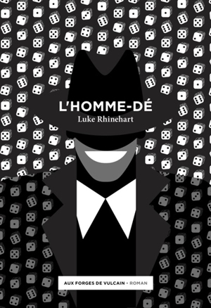 L'homme-dé - Luke Rhinehart