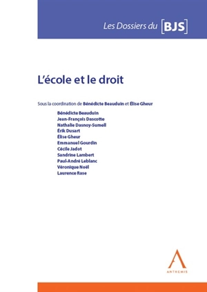 L'école et le droit : actes du colloque du 10 avril 2024