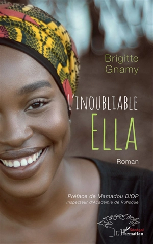 L'inoubliable Ella - Brigitte Gnamy