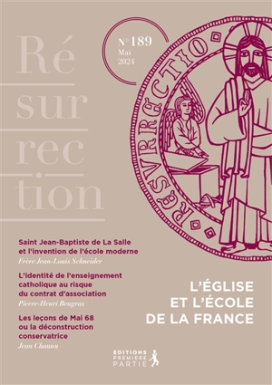 Résurrection, n° 189. L'Eglise et l'école de la France
