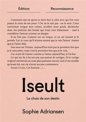 Iseult : le choix de son destin - Sophie Adriansen