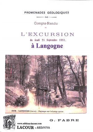 Promenades géologiques : compte-rendu de l'excursion du jeudi 21 septembre 1893, à Langogne - Gustave Fabre