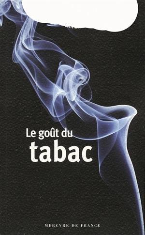 Le goût du tabac