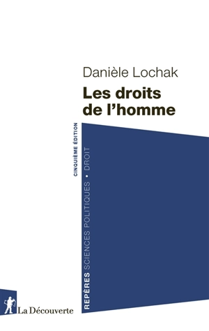 Les droits de l'homme - Danièle Lochak