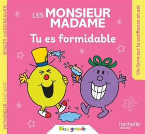 Tu es formidable : un livre sur la confiance en soi - Roger Hargreaves