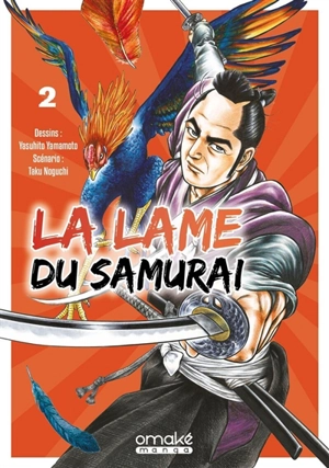 La lame du samurai. Vol. 2 - Taku Noguchi