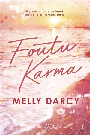 Foutu karma - Melly Darcy