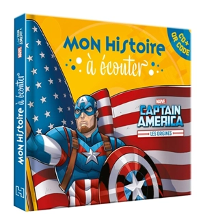 Captain America : les origines : mon histoire à écouter - Marvel comics