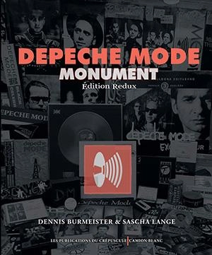 Depeche Mode : monument - Dennis Burmeister