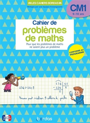 Cahier de problèmes de maths CM1, 9-10 ans : pour que les problèmes de maths ne soient plus un problème : conforme au programme - Alain Charles