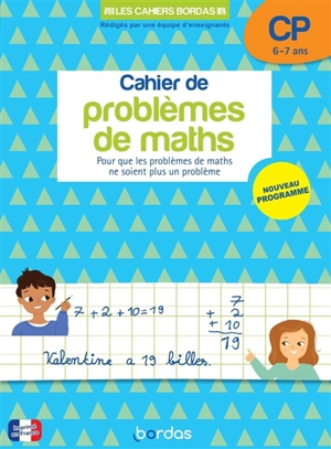 Cahier de problèmes de maths CP, 6-7 ans : pour que les problèmes de maths ne soient plus un problème : nouveau programme 2024 - Alain Charles