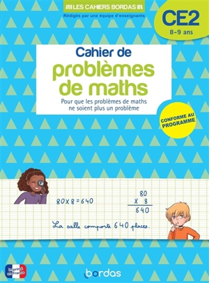 Cahier de problèmes de maths CE2, 8-9 ans : pour que les problèmes de maths ne soient plus un problème : nouveau programme 2024 - Alain Charles