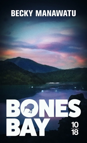 Bones bay - Becky Manawatu