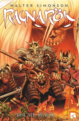 Ragnarök. Vol. 3. Raid sur Helheim - Walter Simonson