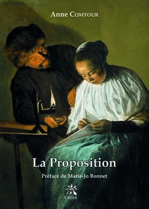 La proposition - Anne Comtour