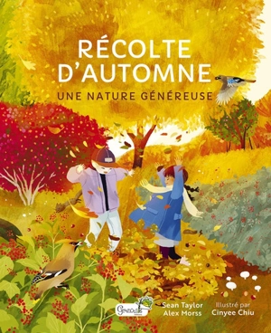 Récolte d'automne : une nature généreuse - Sean Taylor