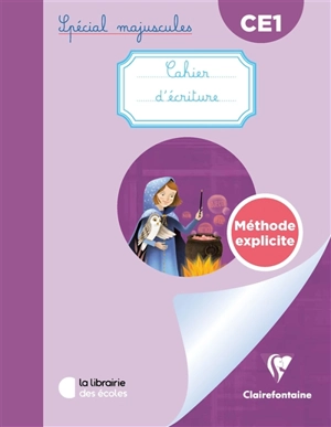 Cahier d'écriture CE1 : spécial majuscules : méthode explicite - Julie Rinaldi