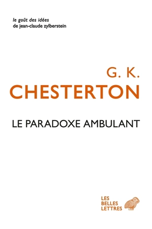 Le paradoxe ambulant - G.K. Chesterton