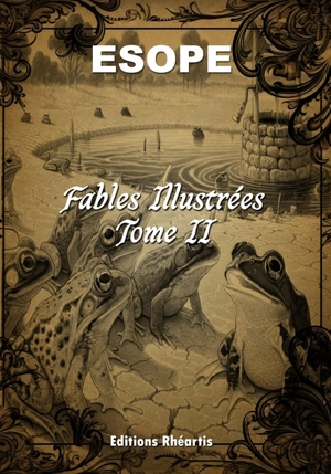 Fables illustrées. Vol. 2 - Esope