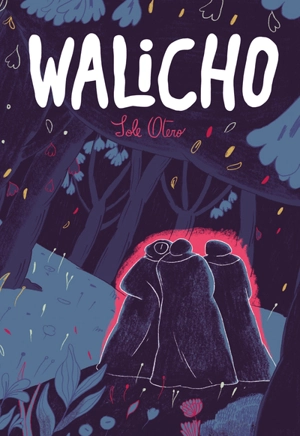 Walicho - Sole Otero