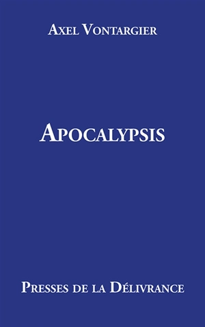 Apocalypsis - Axel Vontargier