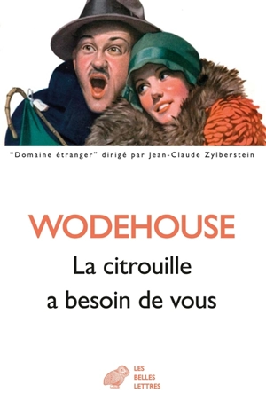 La citrouille a besoin de vous - Pelham Grenville Wodehouse