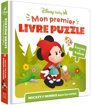 Mickey et Minnie dans les contes : 5 puzzles de 4 pièces - Walt Disney company