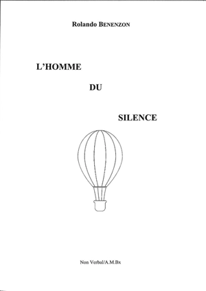 L'homme du silence. Vol. 2 - Rolando Benenzon