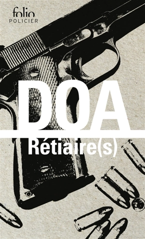 Rétiaire(s) - DOA