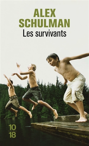 Les survivants - Alex Schulman