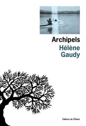 Archipels - Hélène Gaudy