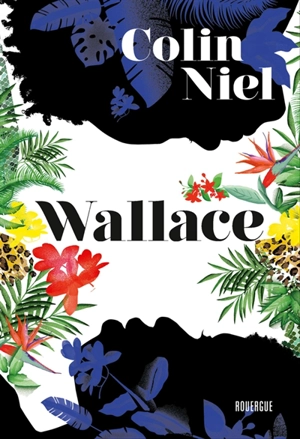 Wallace - Colin Niel