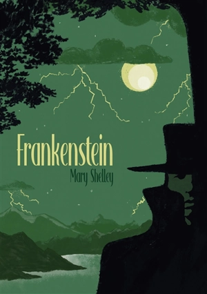 Frankenstein ou Le Prométhée moderne - Mary Wollstonecraft Shelley