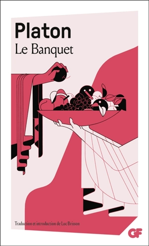 Le banquet - Platon