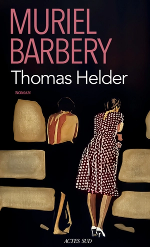 Thomas Helder - Muriel Barbery