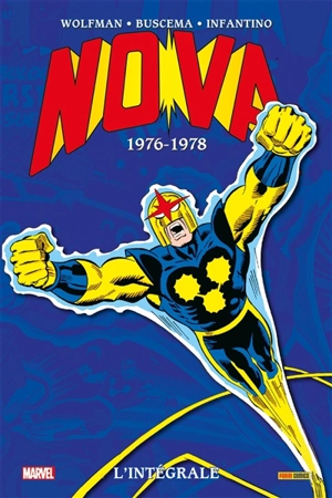 Nova : l'intégrale. Vol. 1. 1976-1978 - Marv Wolfman