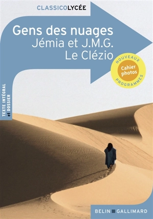 Gens des nuages : nouveaux programmes - J.M.G. Le Clézio