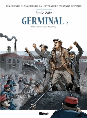 Germinal. Vol. 2 - Philippe Chanoinat