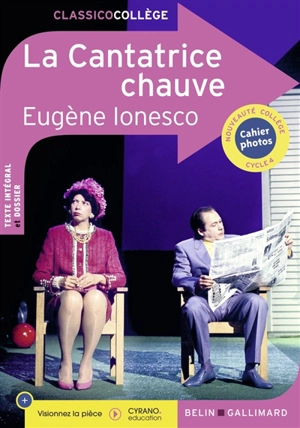 La cantatrice chauve : cycle 4 - Eugène Ionesco