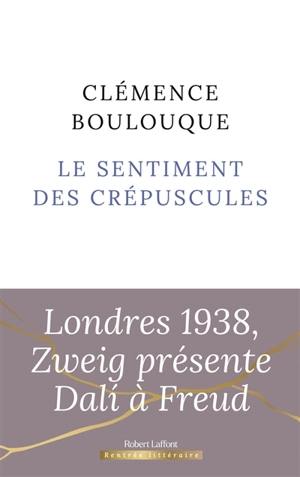 Le sentiment des crépuscules - Clémence Boulouque