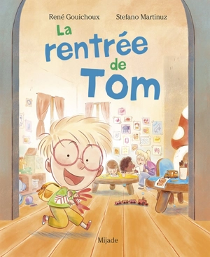 La rentrée de Tom - René Gouichoux