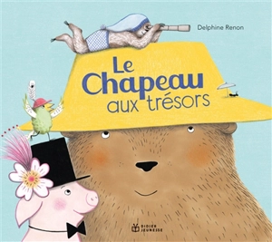 Le chapeau aux trésors - Delphine Renon