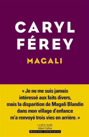 Magali - Caryl Férey