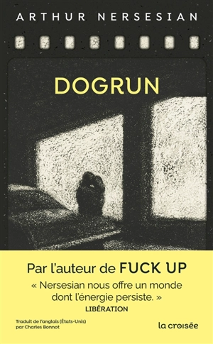 Dogrun - Arthur Nersesian