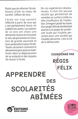 Apprendre des scolarités abîmées