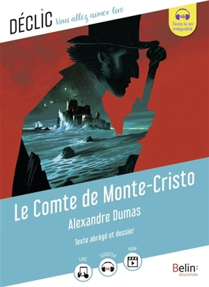 Le comte de Monte-Cristo : texte abrégé et dossier - Alexandre Dumas