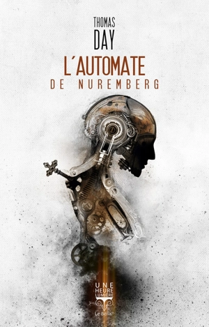 L'automate de Nuremberg - Thomas Day