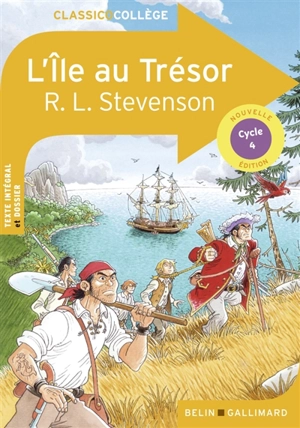 L'île au trésor : cycle 4 - Robert Louis Stevenson